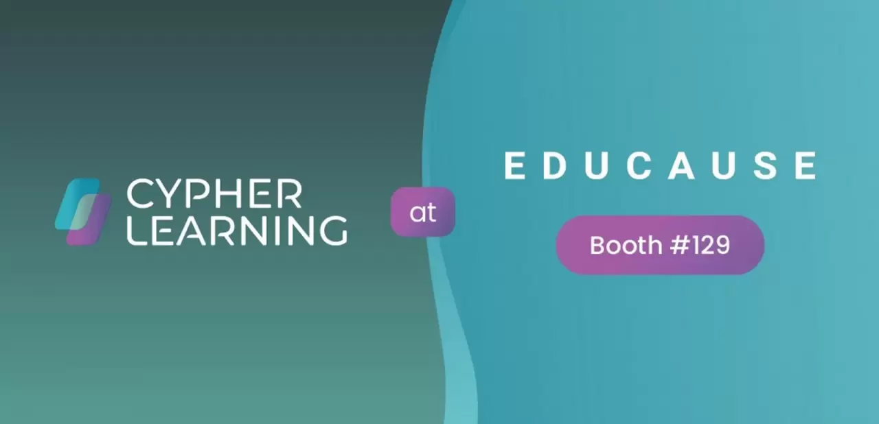 CYPHER LEARNING Announces Participation at EDUCAUSE Annual Conference -- Showcasing Innovations in EdTech for Higher Education img#1