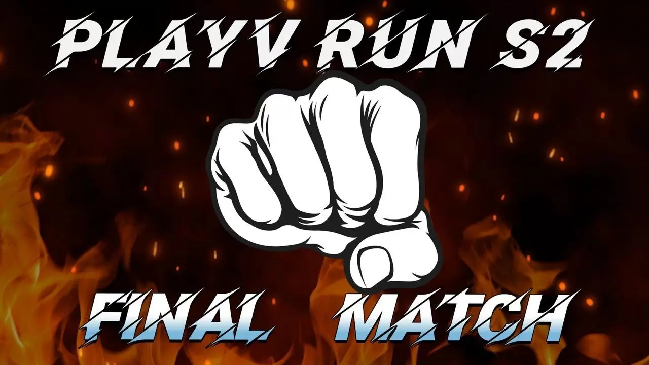 PlayV Run Season 2, The Final Match Open img#1