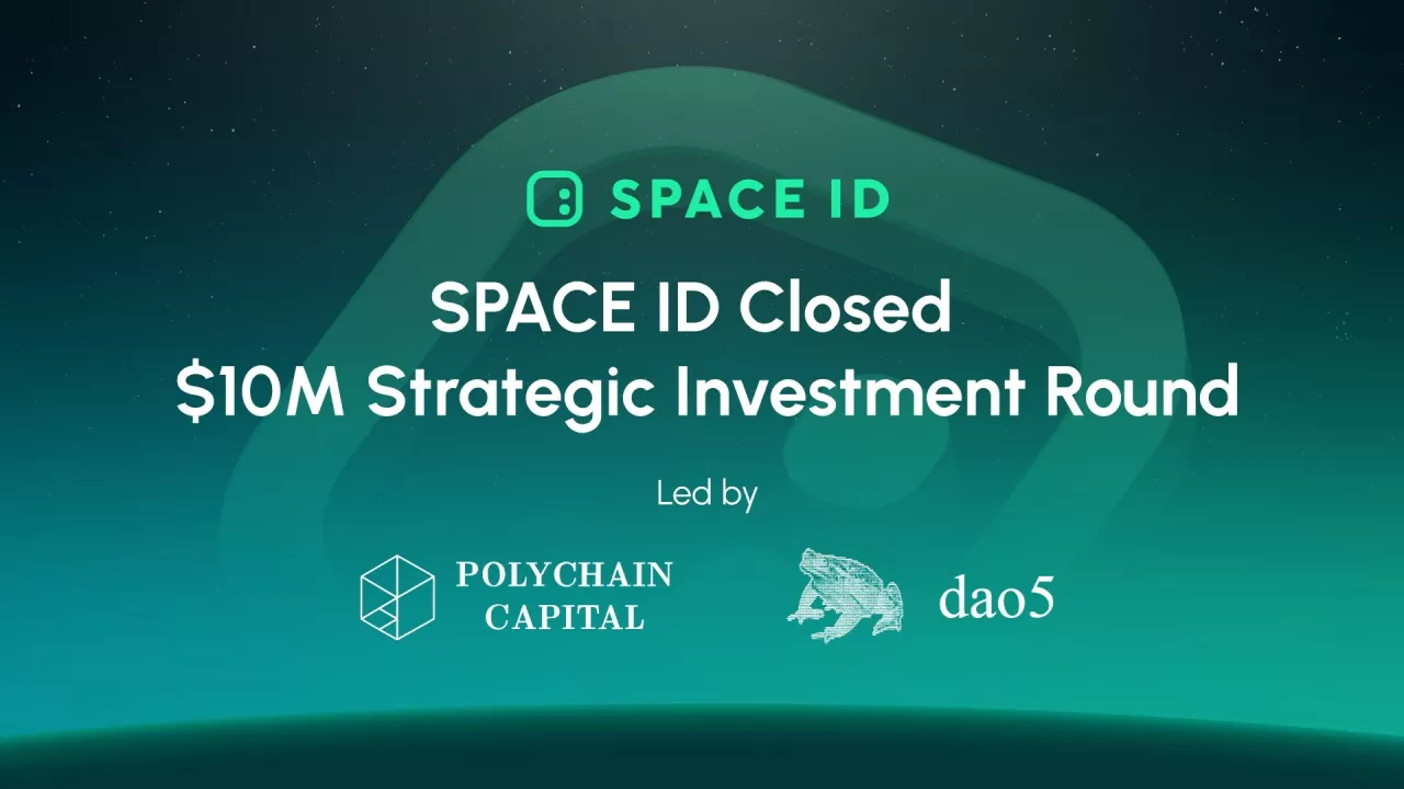 SPACE ID INVESTED BY POLYCHAIN CAPITAL AND DAO5 img#1