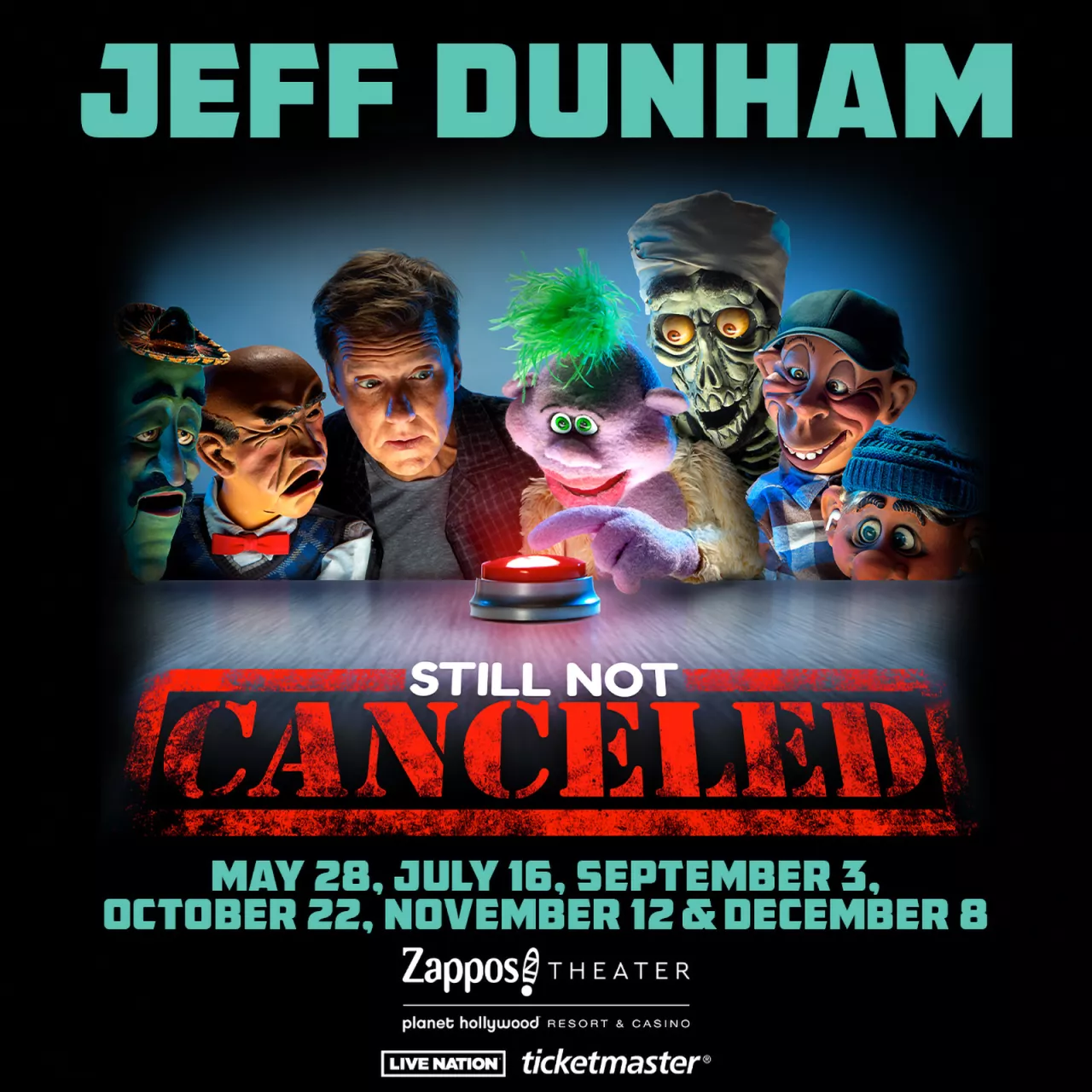 SUPERSTAR JEFF DUNHAM ANNOUNCES SIX 2023 DATES FOR “STILL NOT CANCELED” AT ZAPPOS THEATER AT PLANET HOLLYWOOD RESORT & CASINO img#1