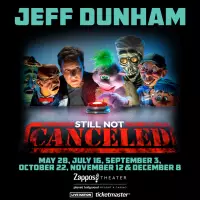 Superstar Jeff Dunham Announces Six 2023 Dates for "Still Not Cancelled" at Zappos Theater at Planet Hollywood Resort & Casino