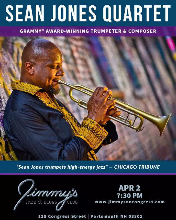 Jimmy's Jazz & Blues Club Features GRAMMY® Award-Winning Trumpeter & Composer SEAN JONES on Sunday April 2 at 7:30 P.M.