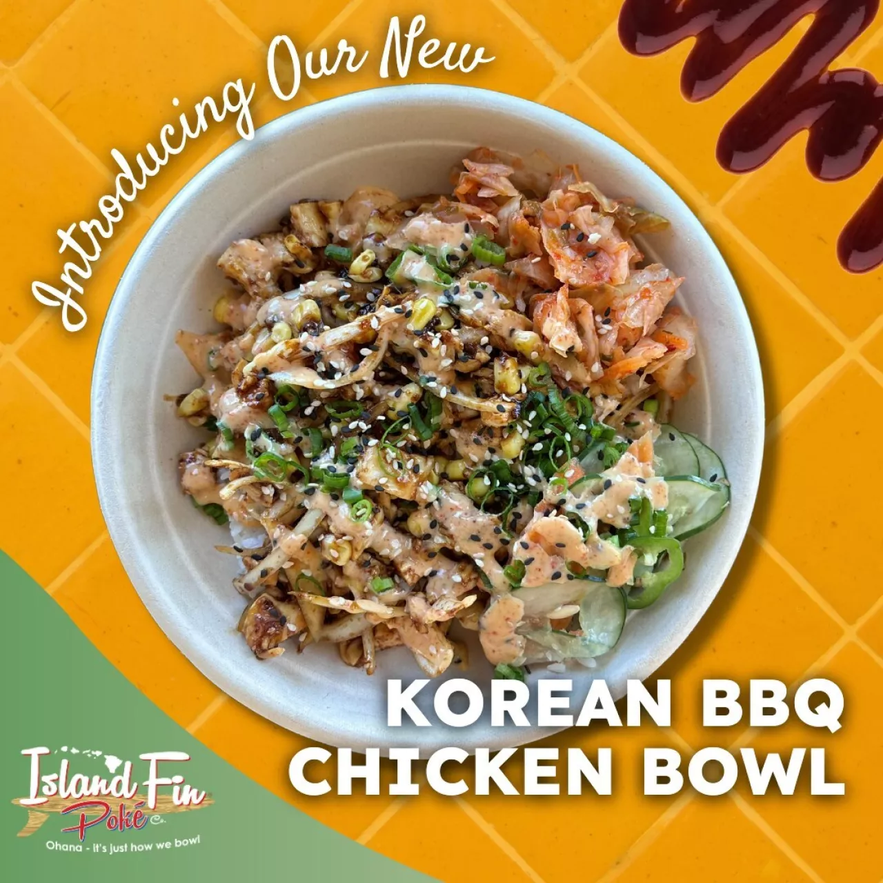 Island Fin Poké Co. Introduces Korean BBQ Chicken Bowl For a Limited Time to Broaden Menu for Guests