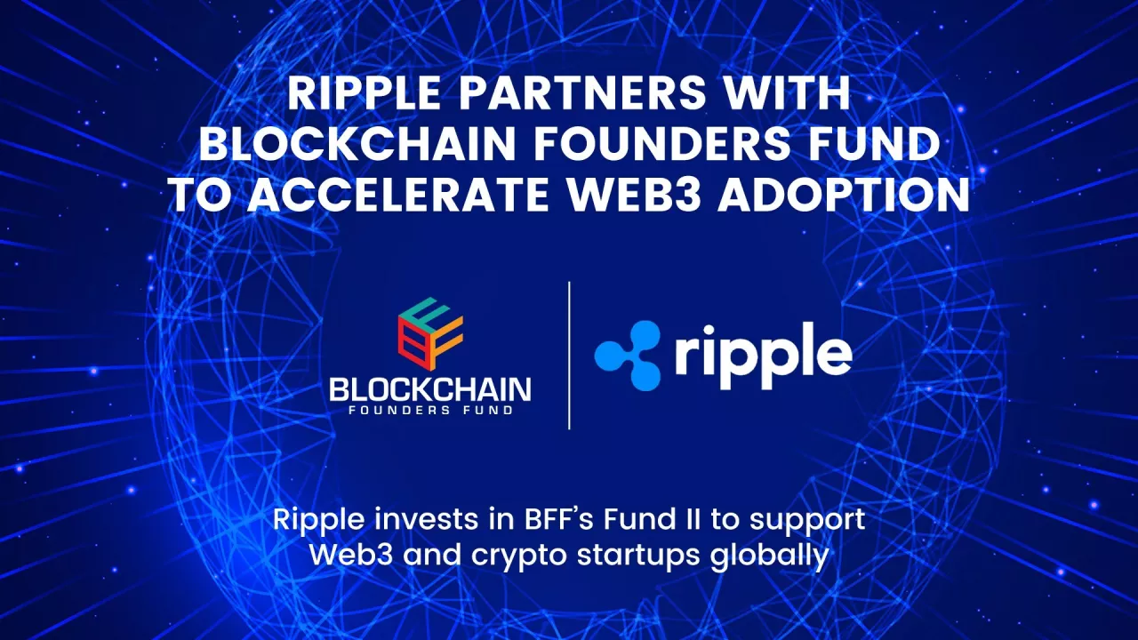 Ripple Partners With Blockchain Founders Fund to Accelerate Web3 Adoption img#1