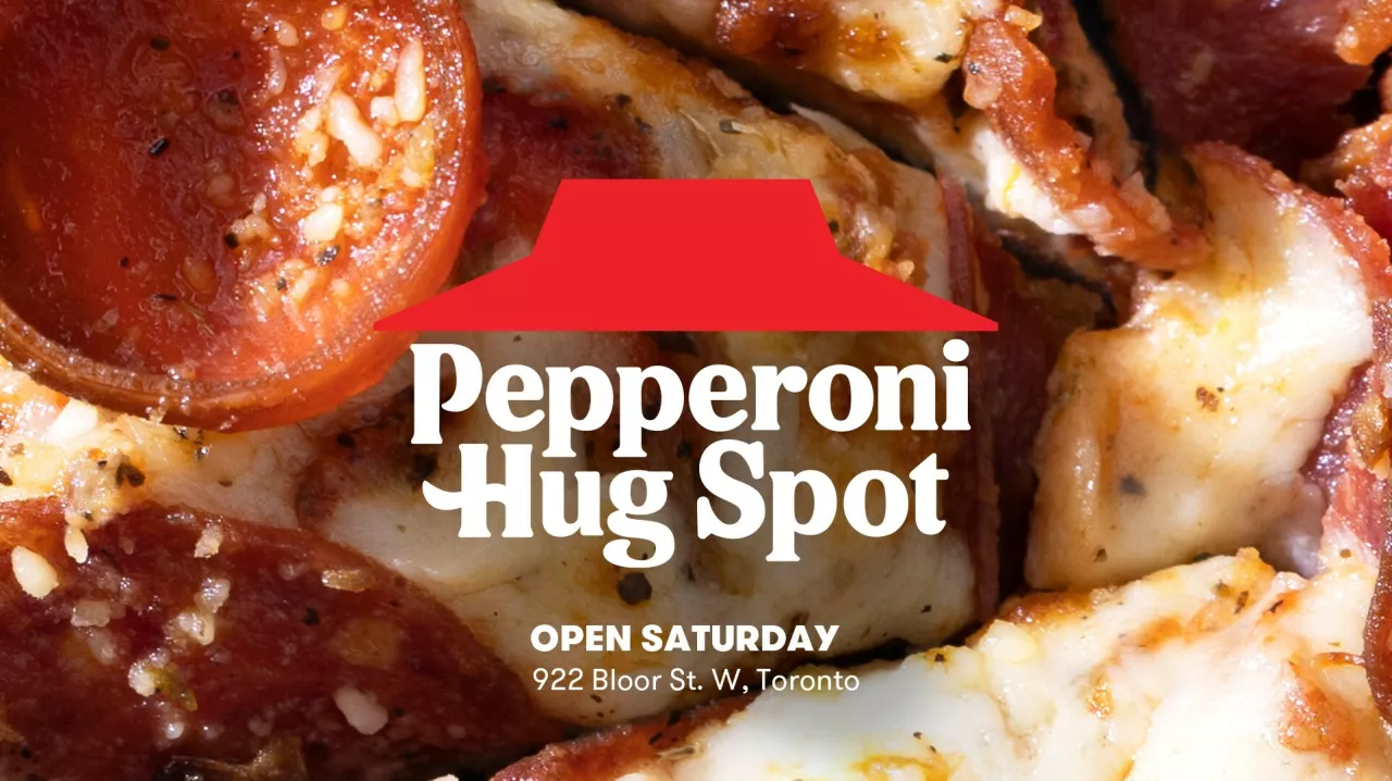 PIZZA HUT CANADA TURNS VIRAL AI-GENERATED PEPPERONI HUG SPOT INTO REAL LIFE RESTAURANT ON MAY 6