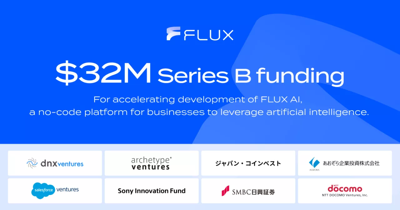 Japanese Startup FLUX Raises $32M Series B for No-code AI Platform img#1